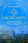 The Age of Uncert...