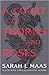 A Court of Thorns and Roses (A Court of Thorns and Roses, #1)