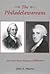 The Philadelawareans, and Other Essays Relating to Delaware (Cultural Studies of Delaware and the Eastern Shore)