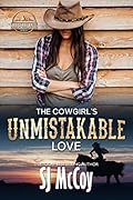 The Cowgirl's Unmistakable Love