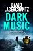 Dark Music (Rekke & Vargas, #1)