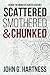Scattered, Smothered, & Chunked (Bubba the Monster Hunter Season, #1)