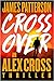 Cross Over (Alex Cross #30)
