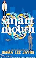 Smart Mouth