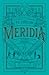 Meridia 3 Alianzas prohibidas. by P.C.  Cuéllar