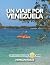 Un viaje por Venezuela