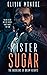 Mister Sugar