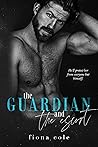The Guardian and the Escort by Fiona Cole The Guardian and the Escort by Fiona Cole