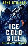 ICE COLD KILL ICE COLD KILL