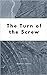 The Turn of the Screw