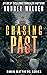 Chasing Past (Robin Matthews, Season One, #1-5; Robin Matthews, #1-5)