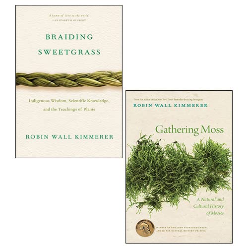 Gathering Moss, Braiding Sweetgrass 2 Books Collection Set by Robin Wall Kimmerer (Paperback)