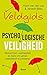 Veldgids psychologische veiligheid by Hans Van Der Loo