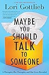 Maybe You Should ...