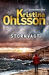 Stormvagt by Kristina Ohlsson