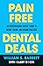 Pain-Free Dental Deals: An ...