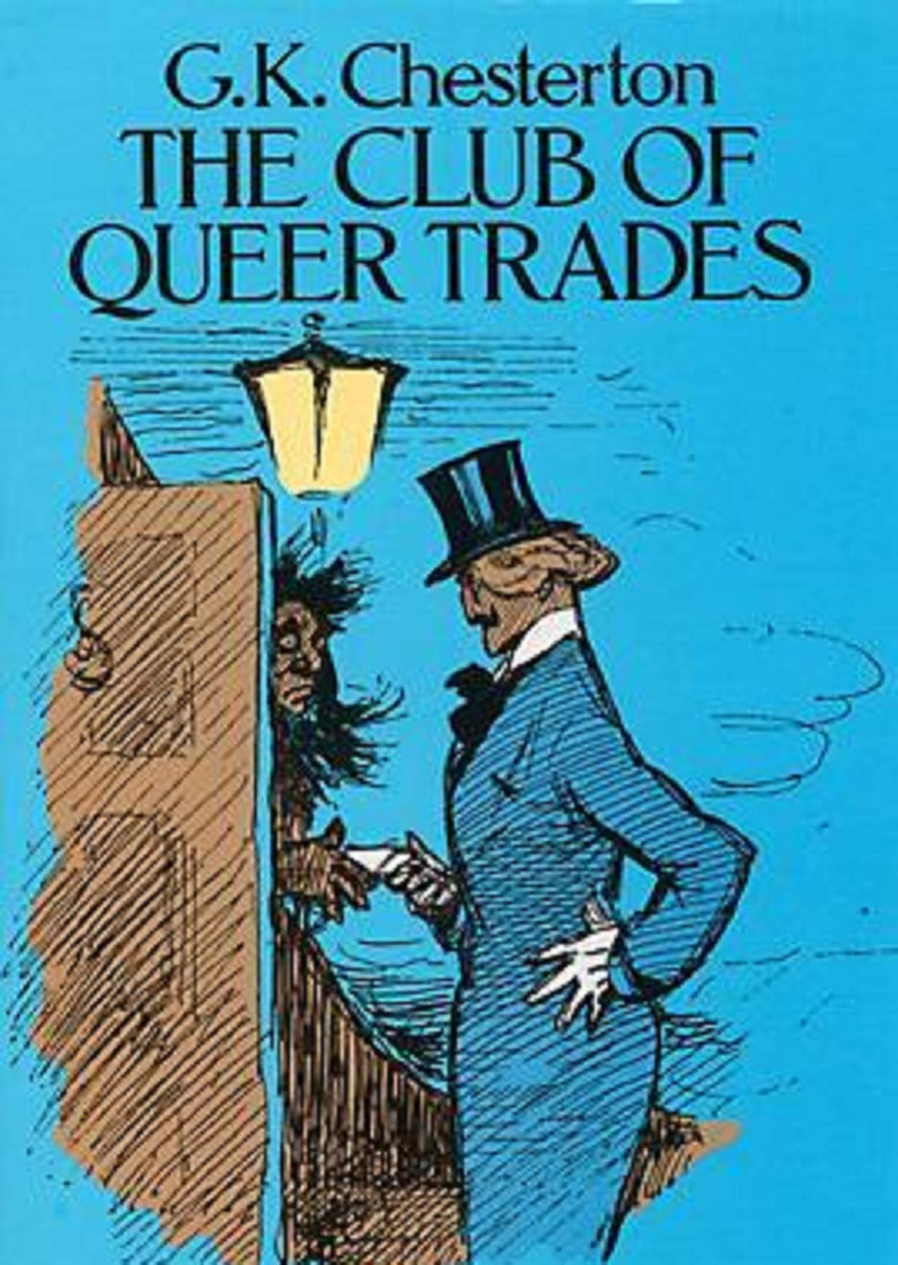 The Club of Queer Trades