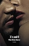 X's and O: The Fi...