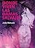 Donde viven las damas salvajes