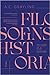 Filosofins historia: tre tusen år av tänkande