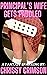 The Principal’s Wife Gets P...