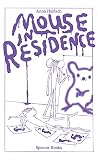 Mouse in Residence