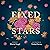 Fixed Stars by Marisa Siegel Fixed Stars by Marisa Siegel