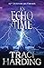 An Echo in Time: Atlantis (The Ancient Future Book 2)