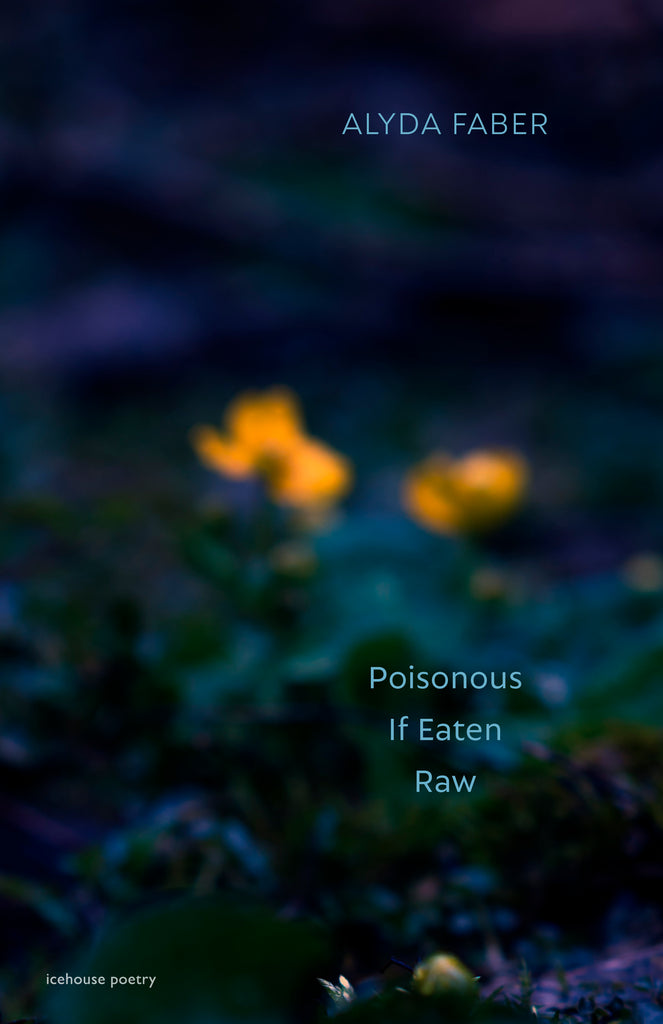 Poisonous If Eaten Raw (Paperback)