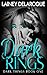 Dark Rings (Dark Things, #1) by Lainey Delaroque