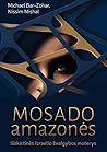Mosado amazonės: ...