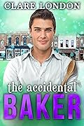 The Accidental Baker