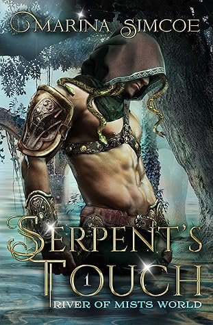 Serpent's Touch (Serpent's Touch, #1)