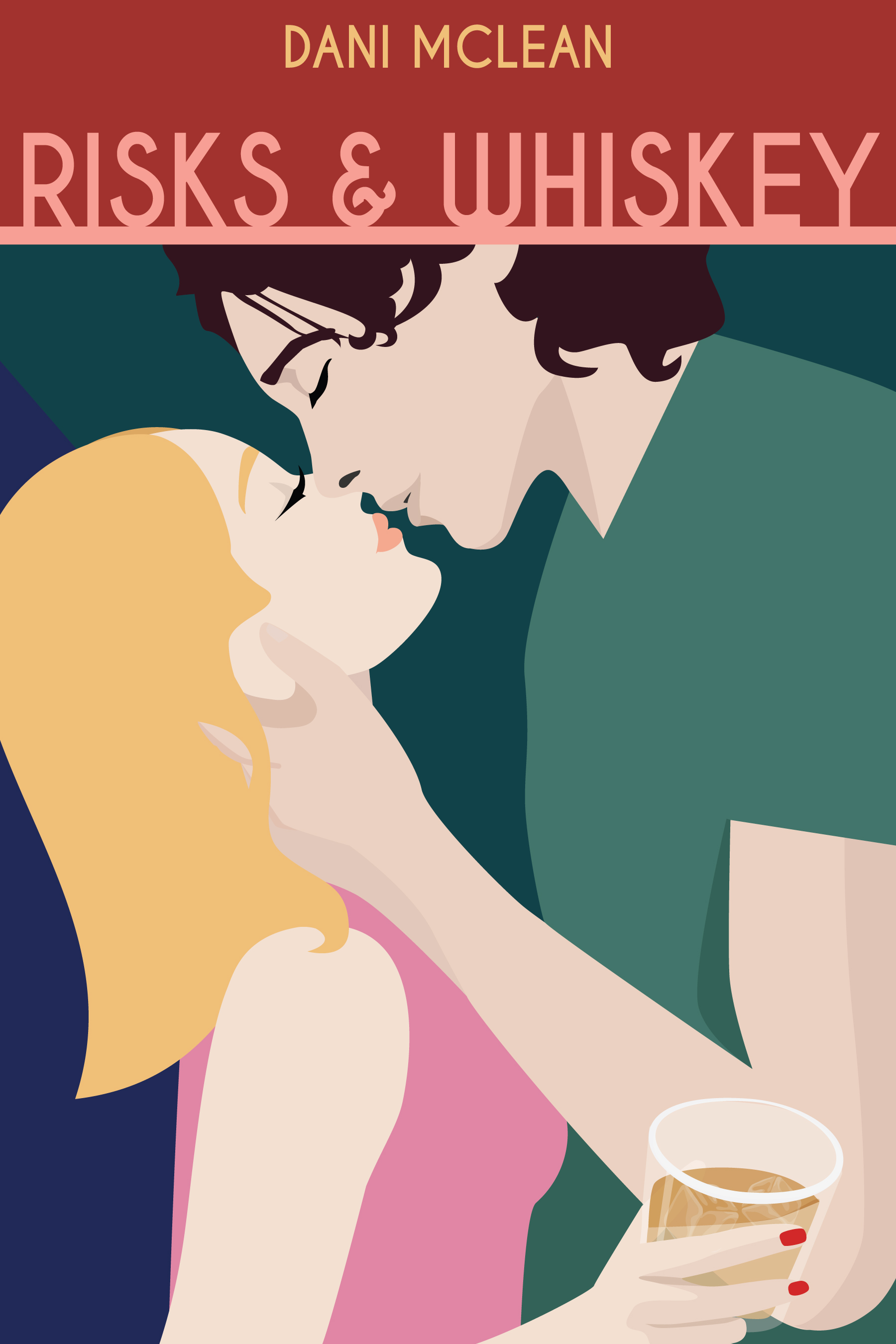 Risks and Whiskey (The Cocktail Series, #3)