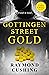 GOTTINGEN STREET GOLD