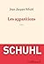 Les apparitions by Jean-Jacques Schuhl