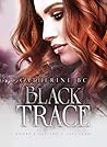 Black Trace by Catherine B.C.