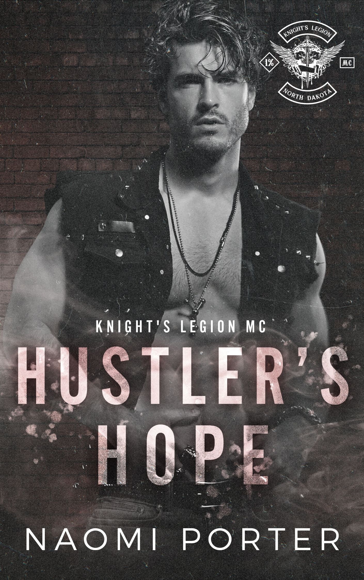 Hustler's Hope (Knight's Legion MC: North Dakota, #2)