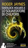 Sherlock Holmes e lo squartatore di Chilford
