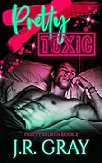 Pretty Toxic