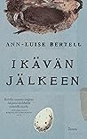 Ikävän jälkeen by Ann-Luise Bertell