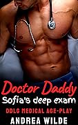 Sofia's Deep Exam (Doctor Daddy)