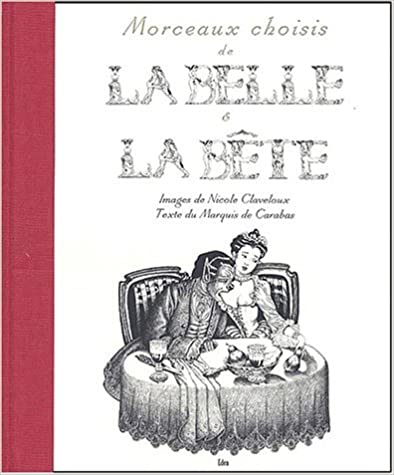 Morceaux choisis de La Belle et la Bête (Hardcover)