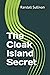 The Cloak Island Secret