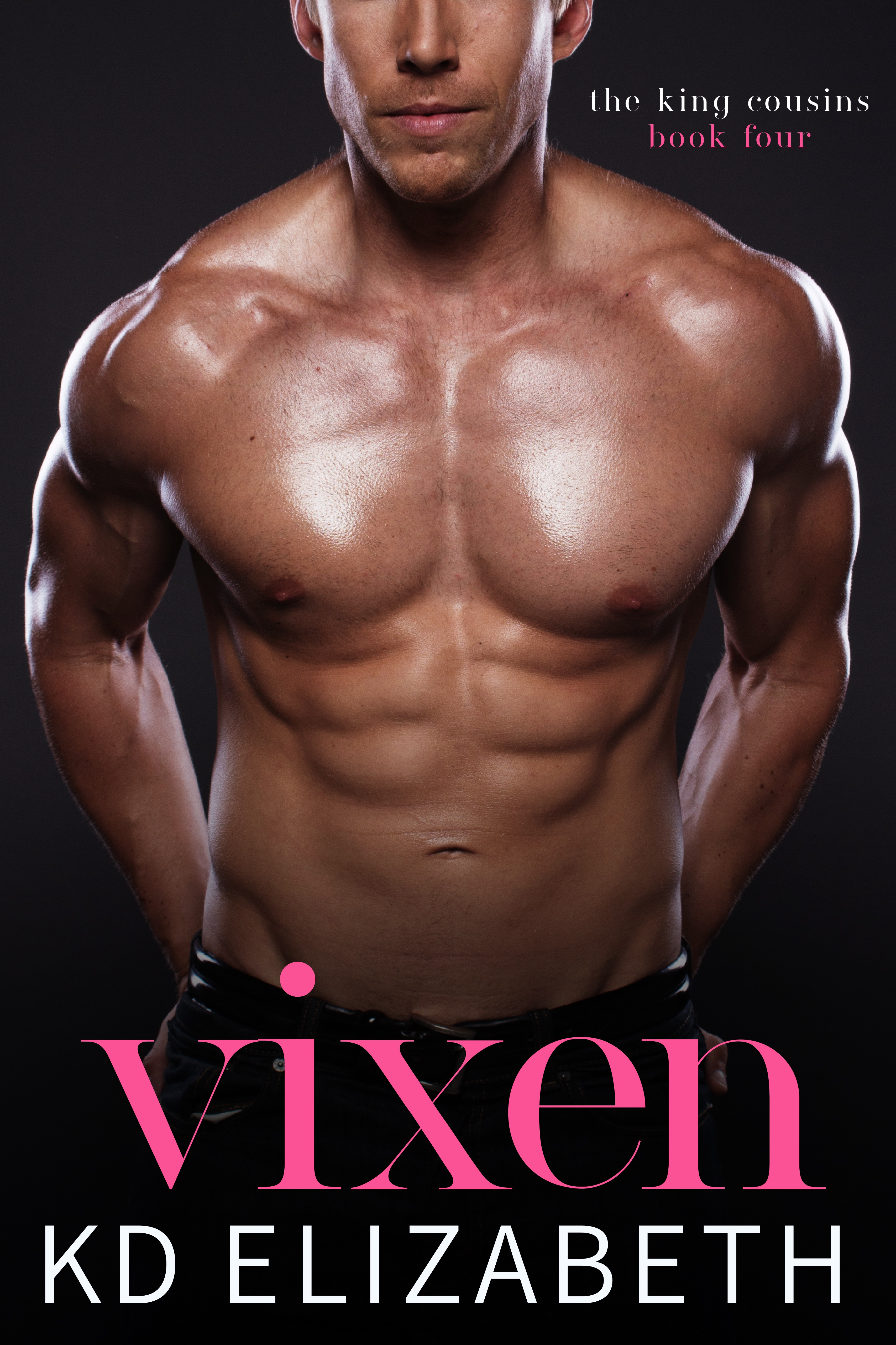 Vixen (The King Cousins, #4)