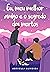 Eu, Meu Melhor Amigo e o Segredo dos Mortos by Adrielli Almeida