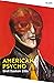 American Psycho