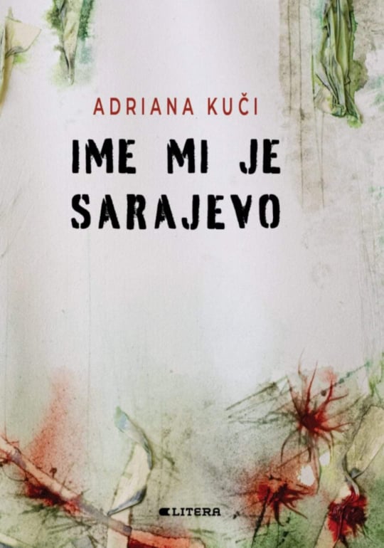 Ime mi je Sarajevo (ebook)