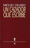 Un cazador que escribe