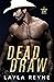 Dead Draw (Perfect Play, #1)